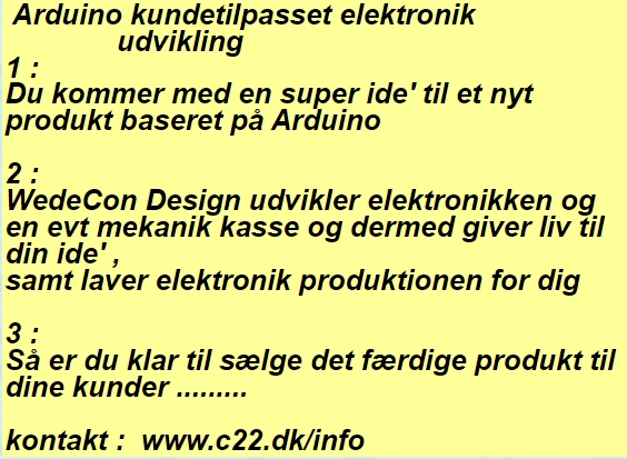 Arduino kundetilpasset elektronik udvikling Du kommer med en super ide' til et nyt produkt baseret p Arduino WedeCon Design udvikler elektronikken og elektronikproduktion en evt mekanik kasse og dermed giver liv til din ide' ,